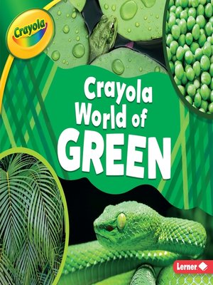 cover image of Crayola &#174; World of Green